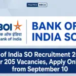 Bank of India SO Recruitment 2026 Notification Out, 205 Specialist Officer Posts (Scale I to IV), Salary & Selection Process