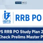 IBPS RRB PO Study Plan 2026, Check Prelims Master Plan