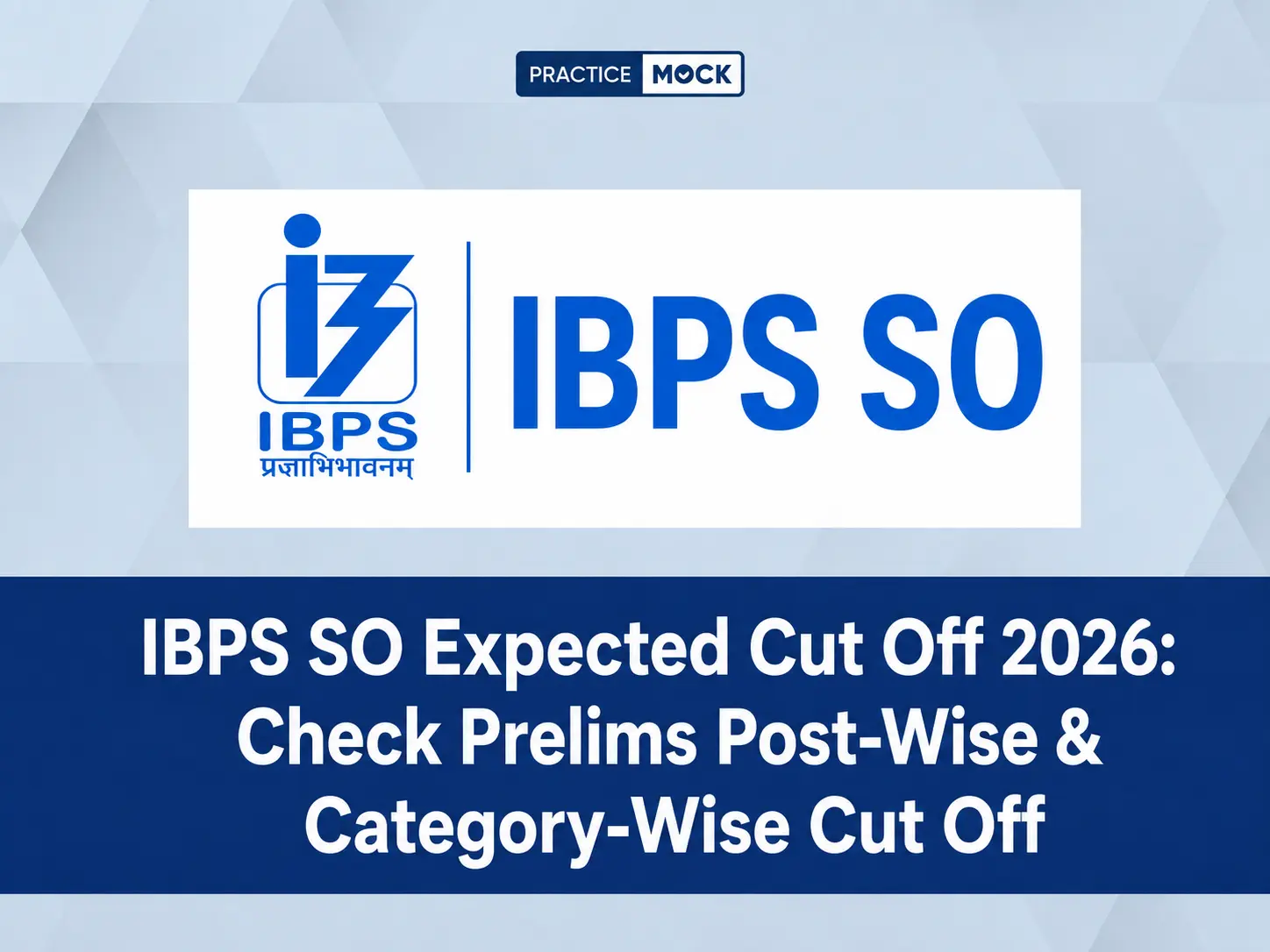 ibps so expected cut off