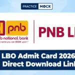 PNB LBO Admit Card 2026 Out, Direct Download Link