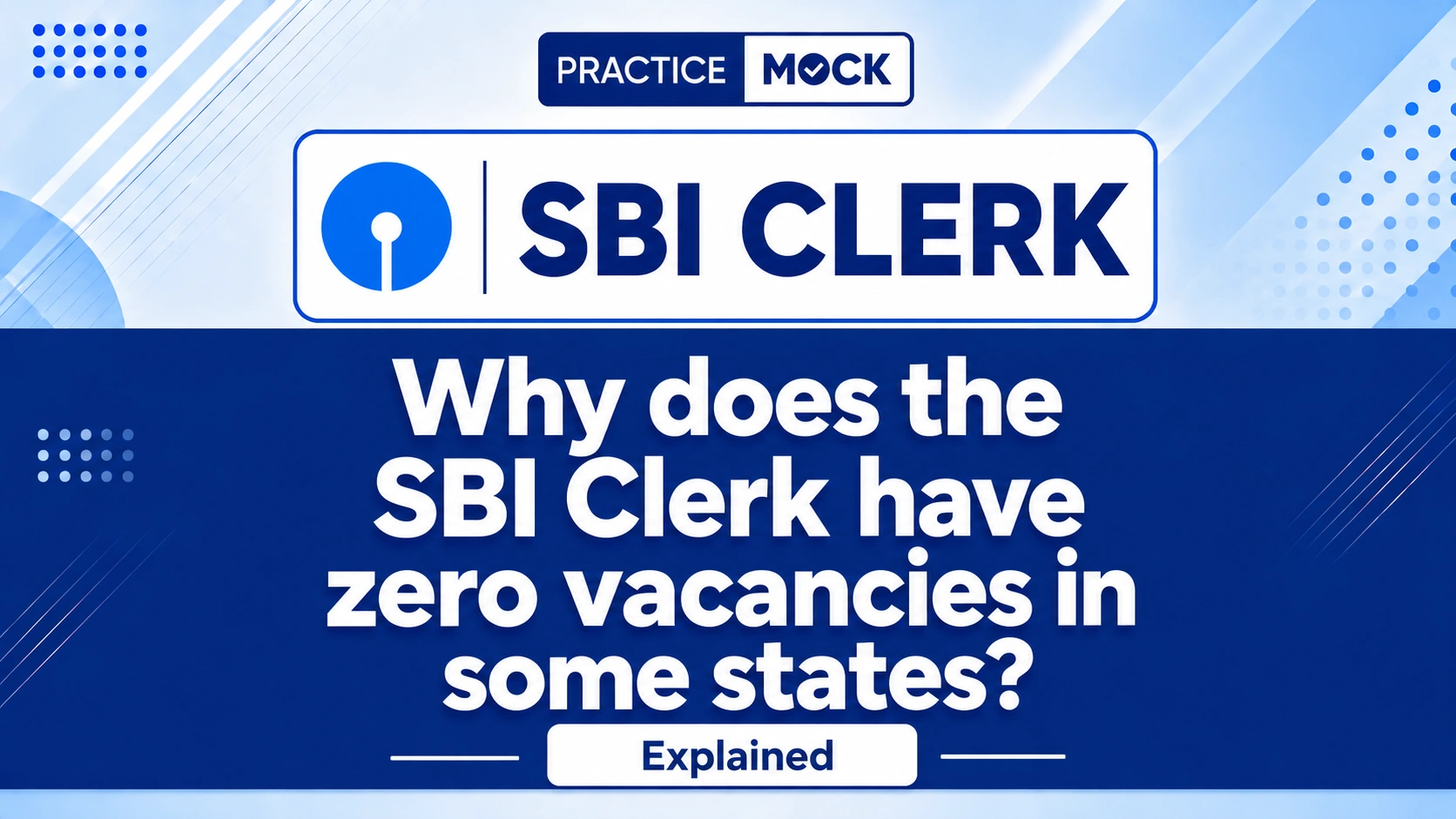 why does the sbi clerk have zero vacancies in some states