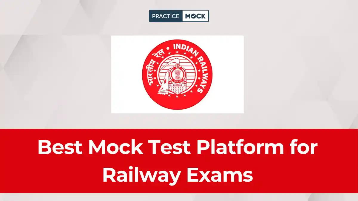 Best Mock Test Platform for Railway Exams in 2026