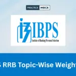 IBPS RRB Topic Wise Weightage: Section Wise Weightage For PO And Clerk