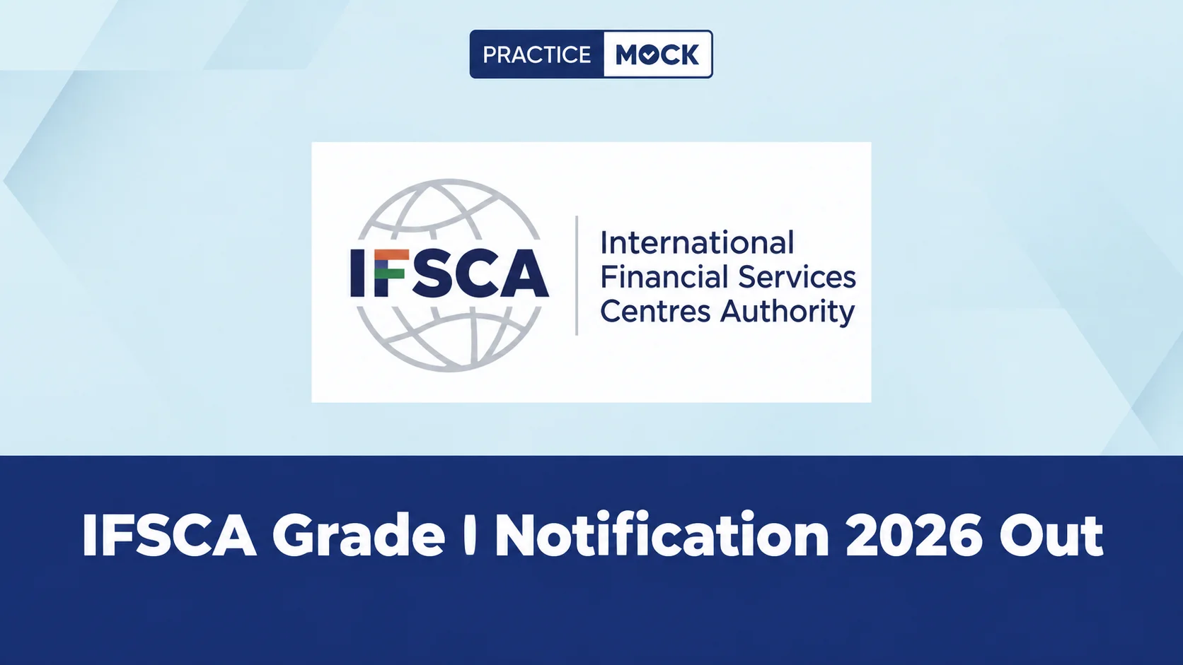 IFSCA Grade I Notification 2026
