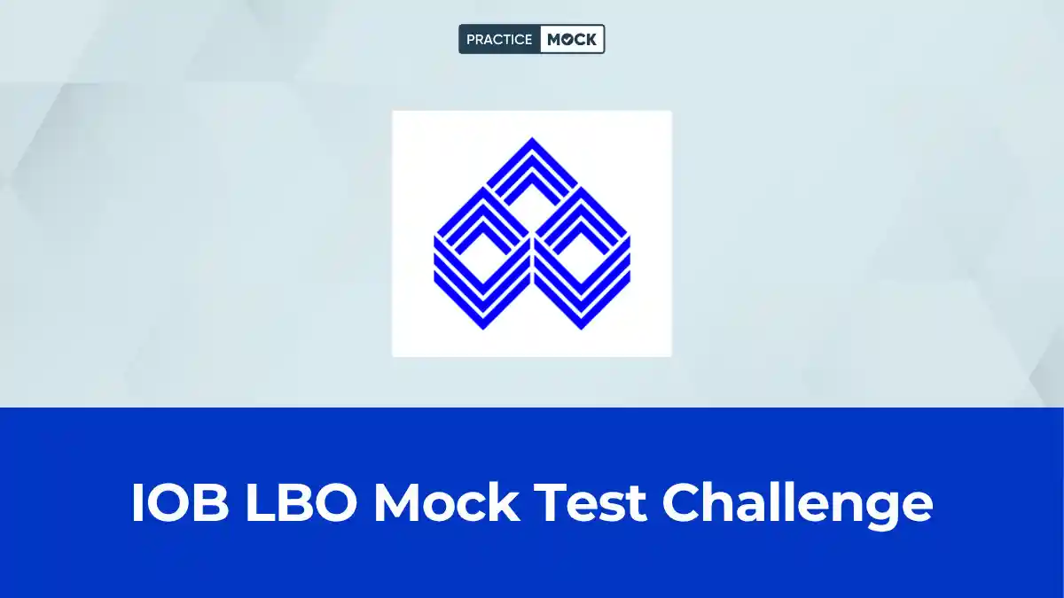 IOB LBO Mock Test Challenge 2026: Attempt Free Online Test