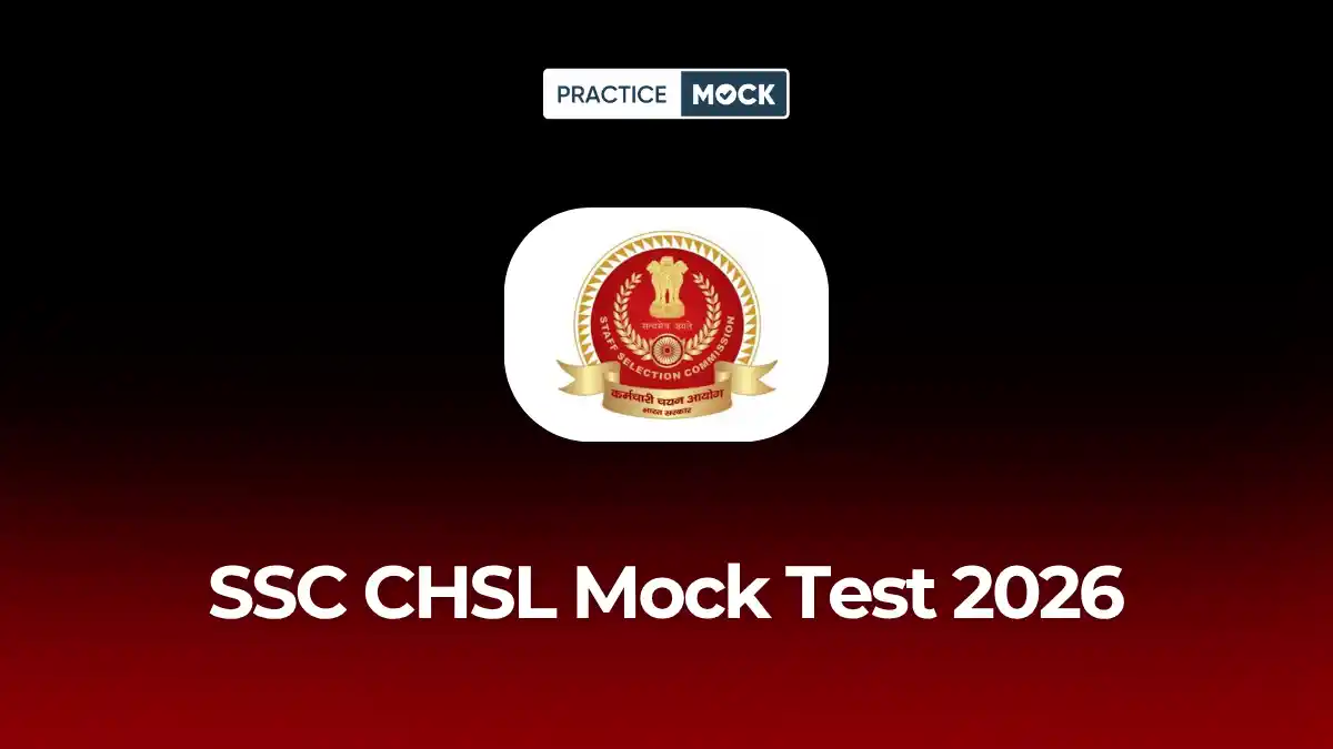 SSC CHSL Mock Test 2026: Free Online Tests