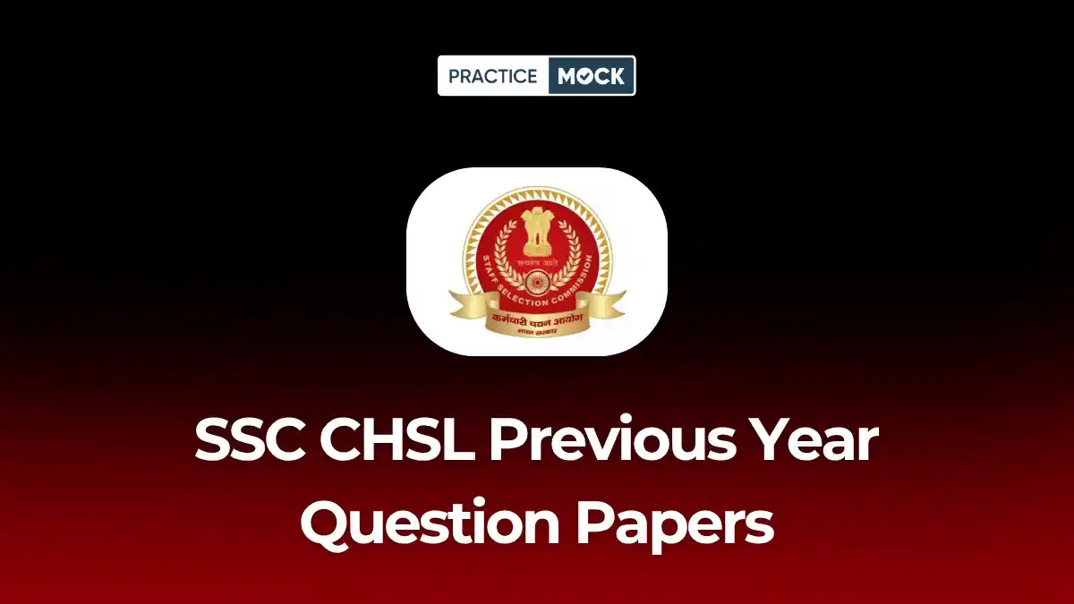 SSC CHSL Previous Year Question Paper