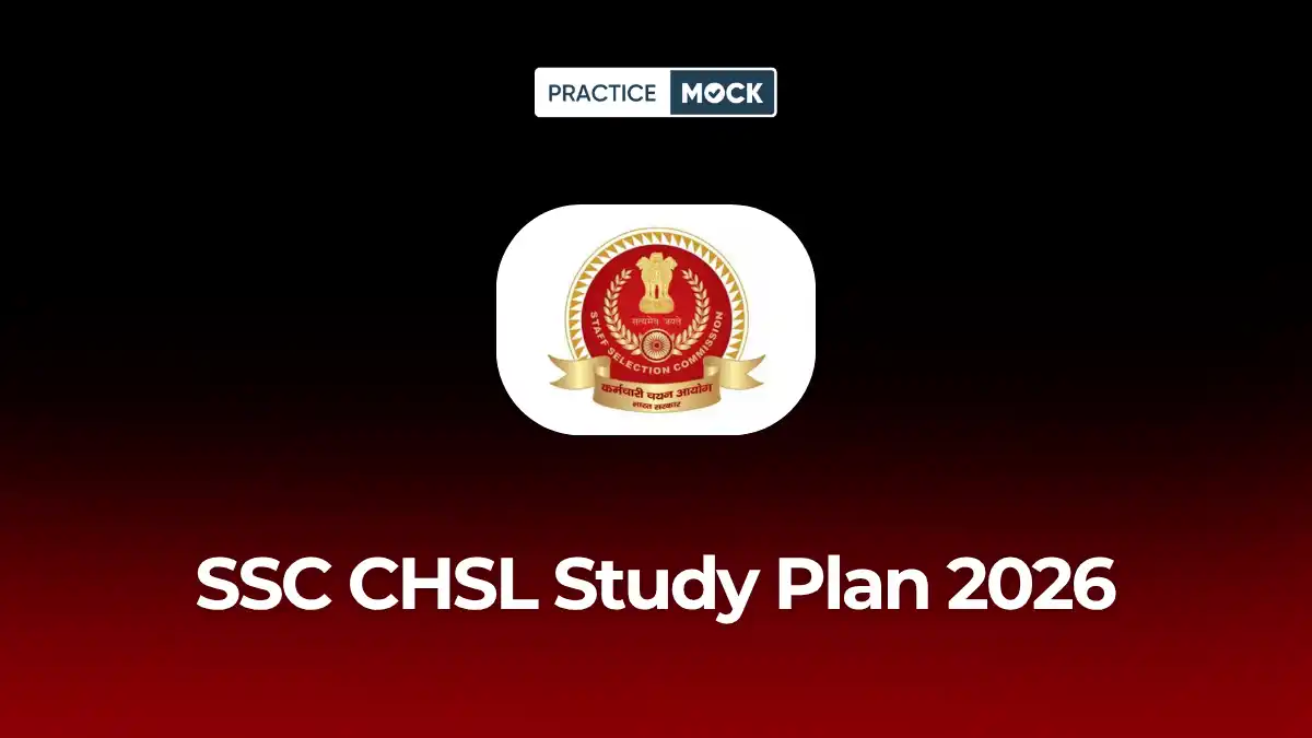 SSC CHSL Study Plan 2026: 60-Day Timetable & Strategy