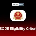SSC JE Eligibility Criteria 2026: Age Limit, Qualification & Experience