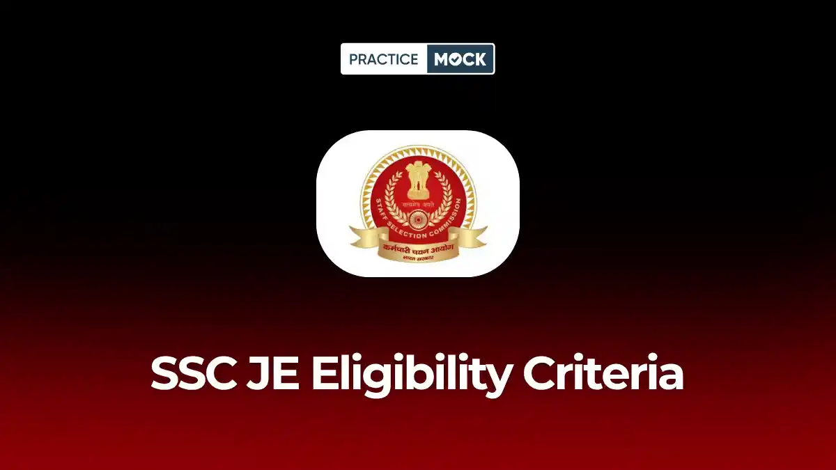 SSC JE Eligibility Criteria 2026
