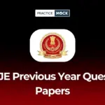 SSC JE Previous Year Question Papers: Download Free PDFs