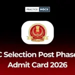 SSC Selection Post Phase 14 Admit Card 2026 Out, Download Hall Ticket