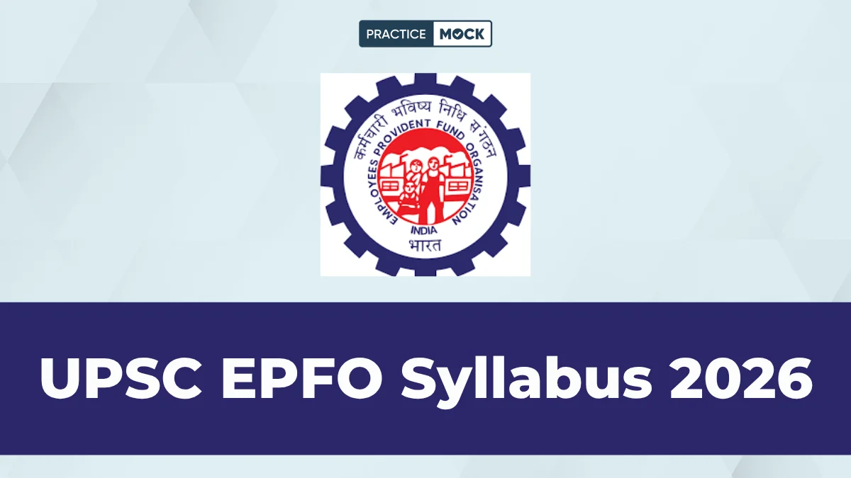 UPSC EPFO Syllabus 2026