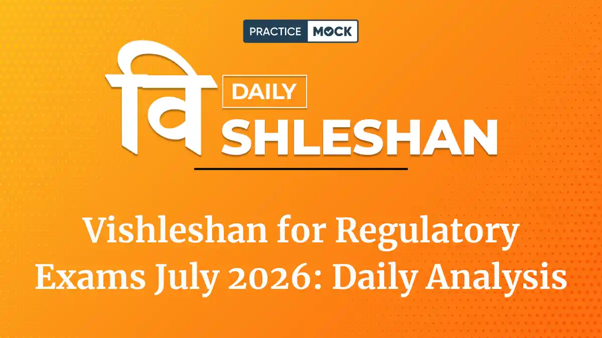 Vishleshan for Regulatory Exams July 2026