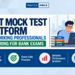 Best Mock Test Platform for Working Professionals Preparing for Bank Exams