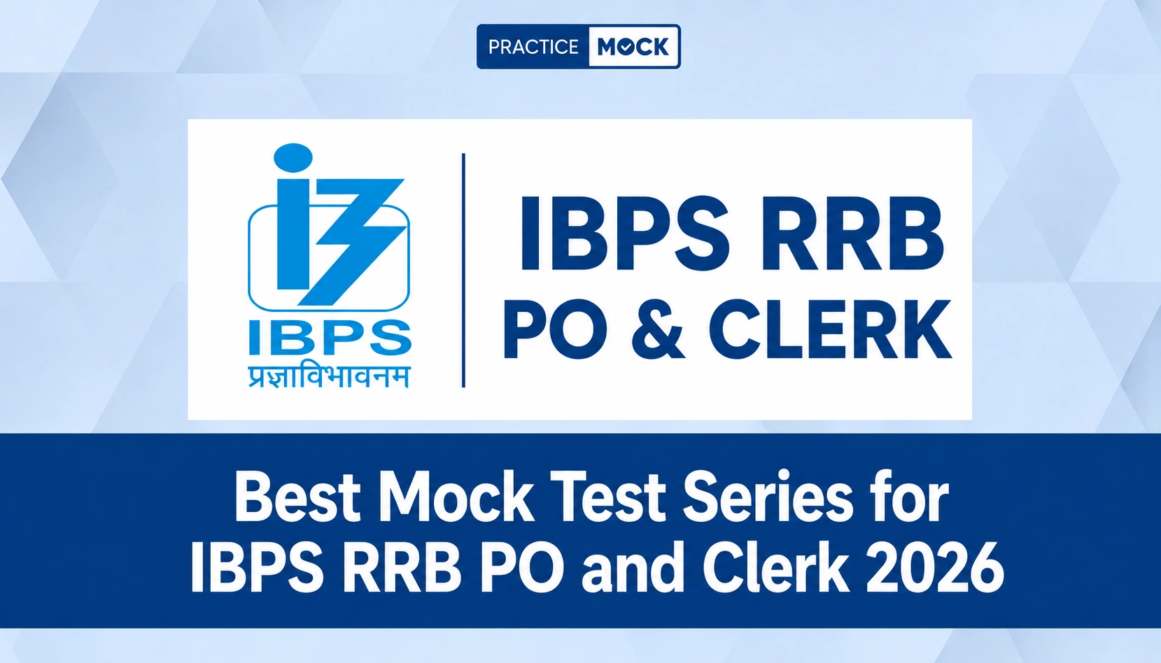 best mock test series for ibps rrb po and clerk