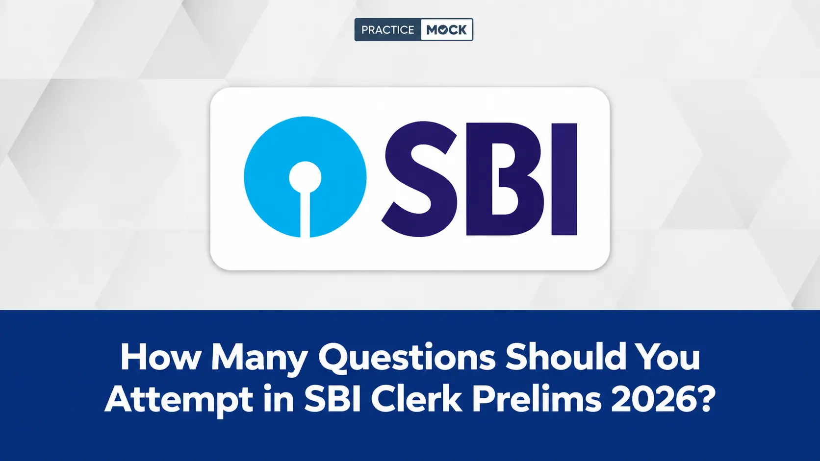 how many questions should you attempt for sbi clerk prelims