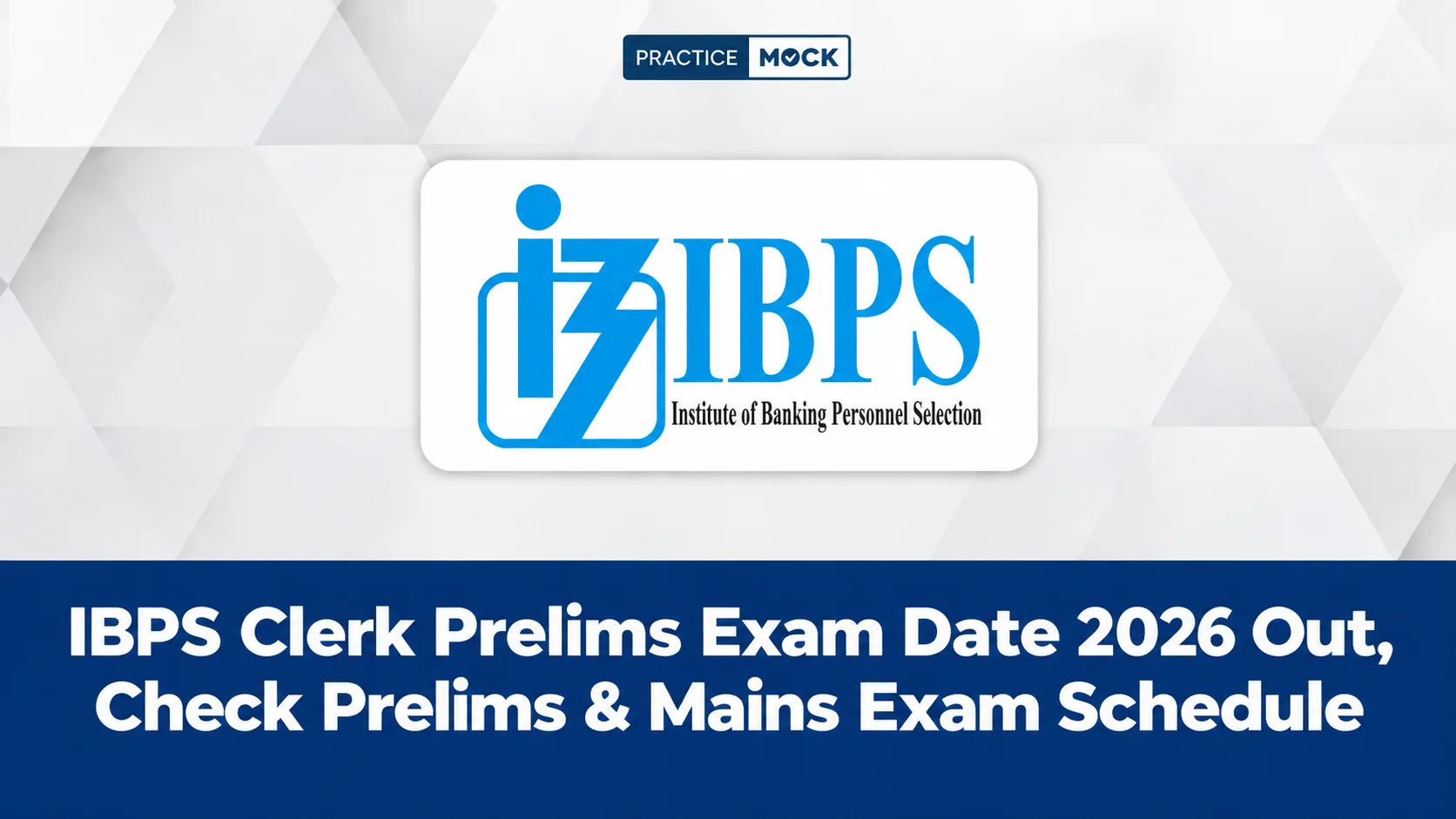 ibps clerk prelims exam date 2026