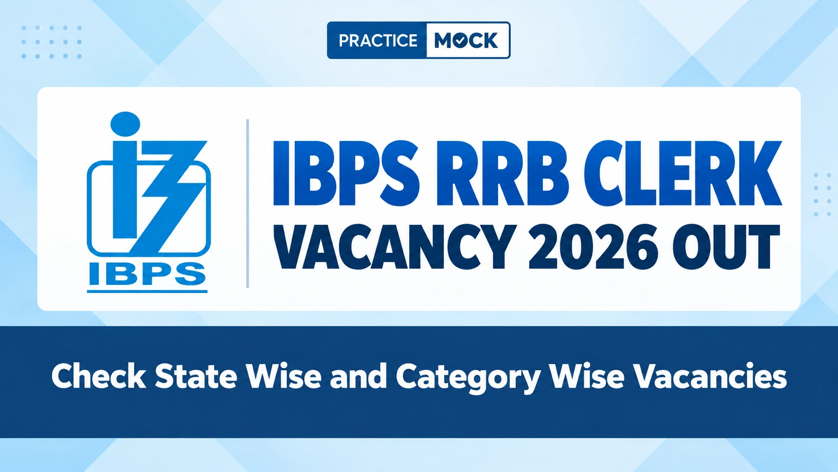 ibps clerk vacancies 2026
