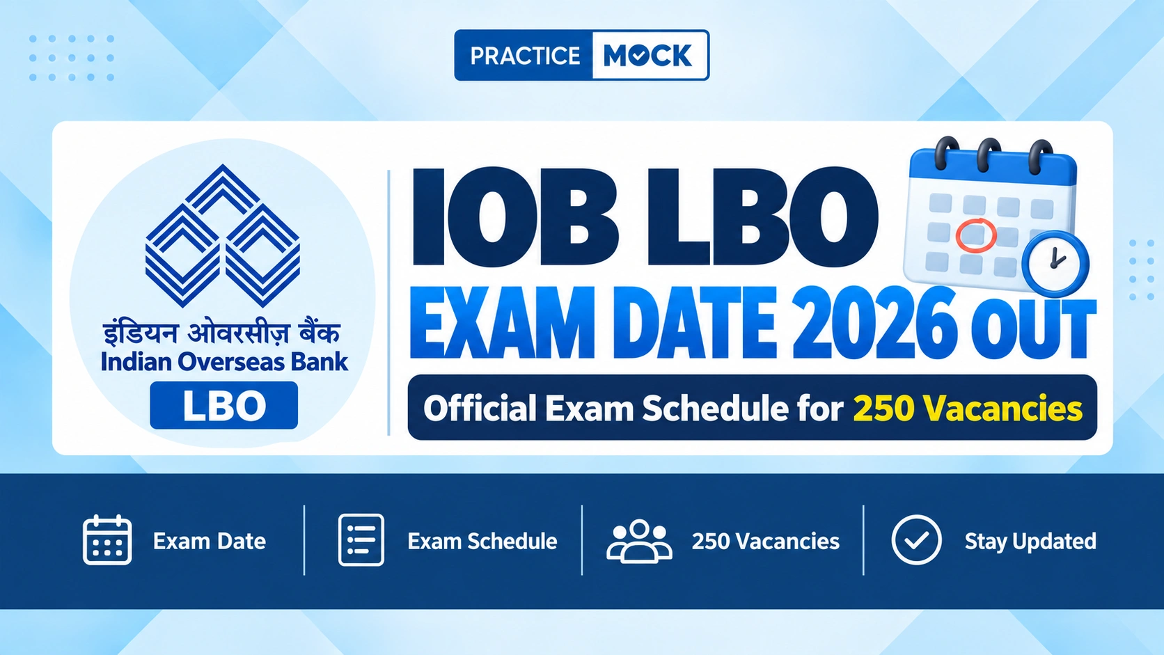 iob lbo exam dates out