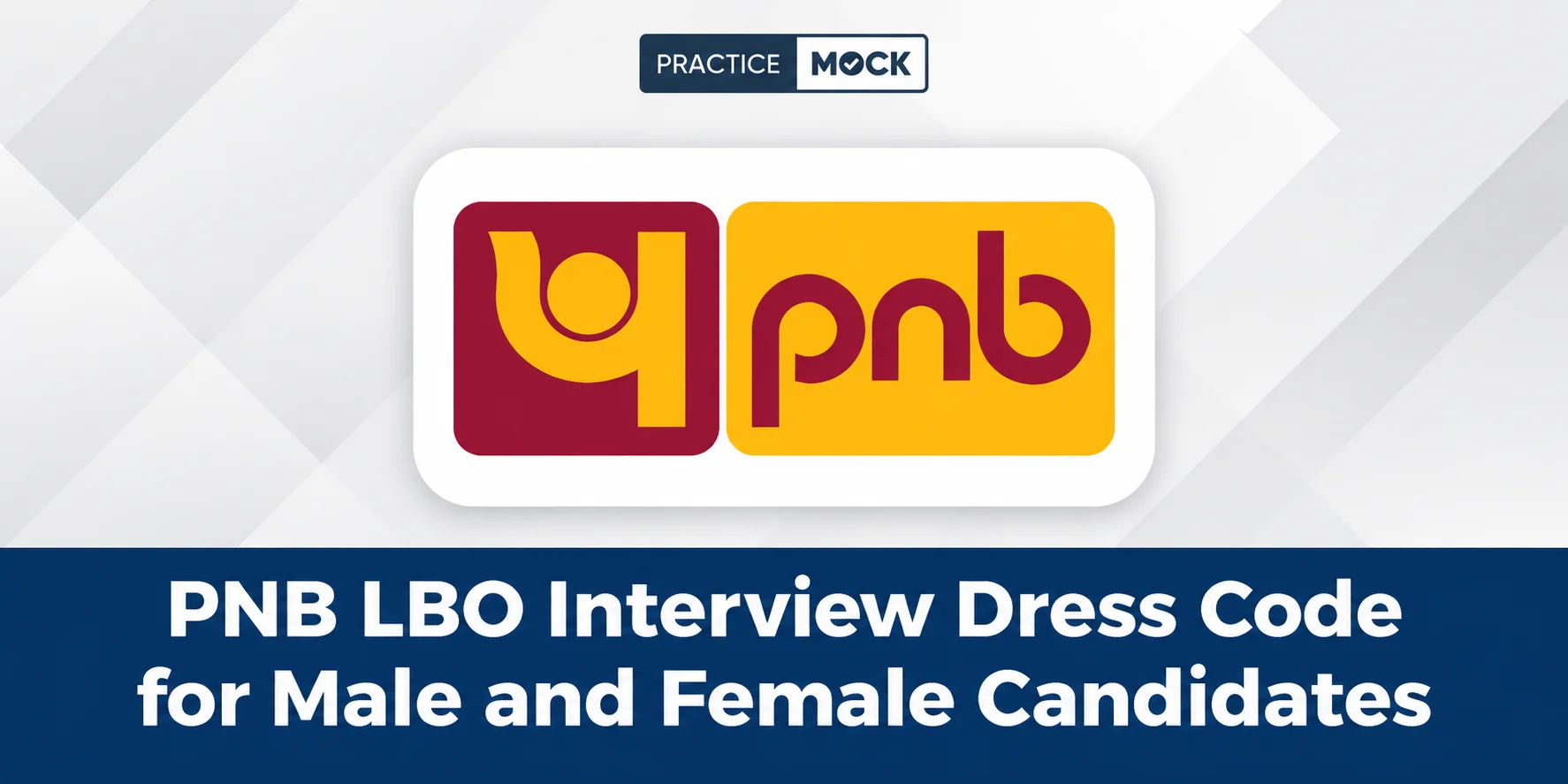 pnb lbo interview dress code