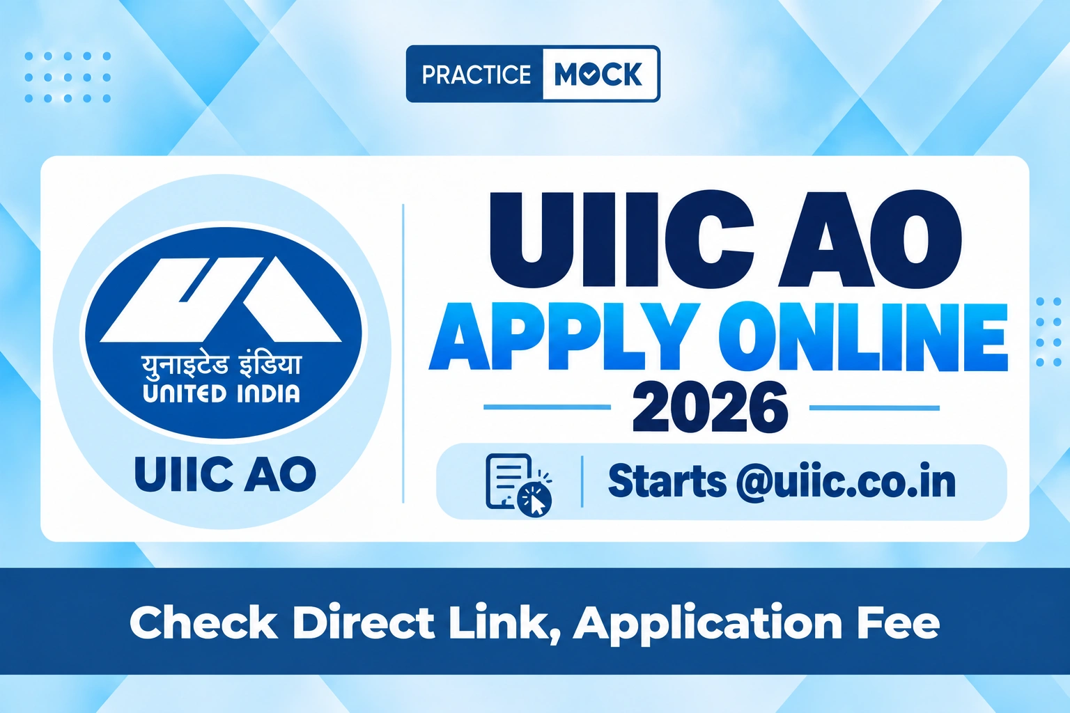 uiic ao apply online 2026