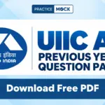 UIIC AO Previous Year Question Papers, Download Free PDF