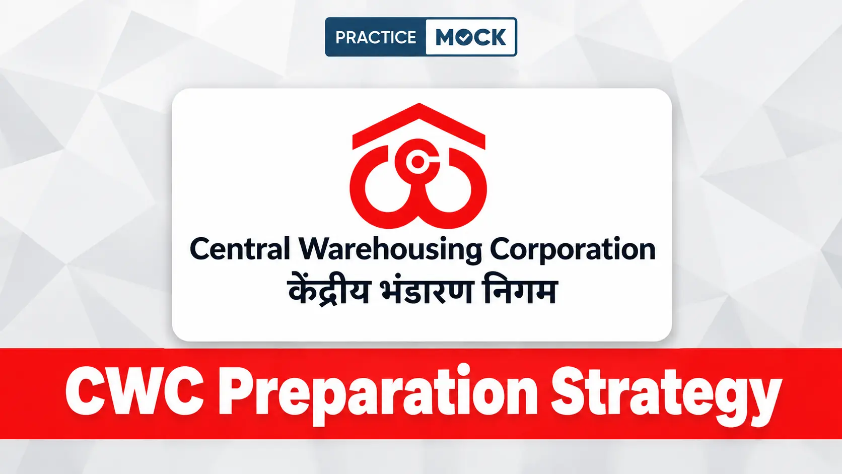 CWC Preparation Strategy 202