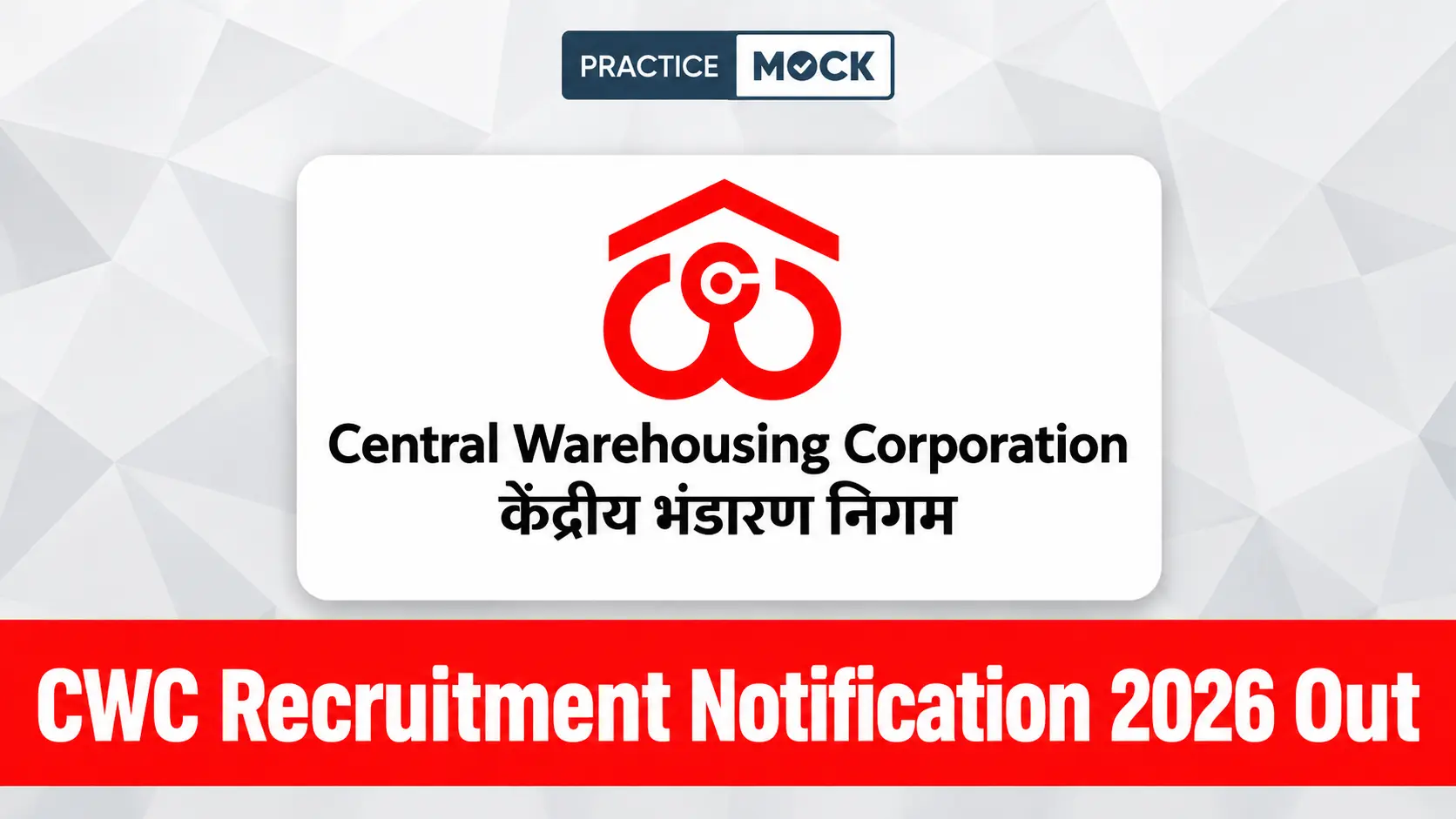 CWC Recruitment Notification 2026 Out