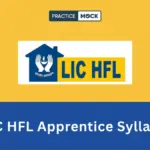 LIC HFL Apprentice Syllabus 2026, Check Exam Pattern