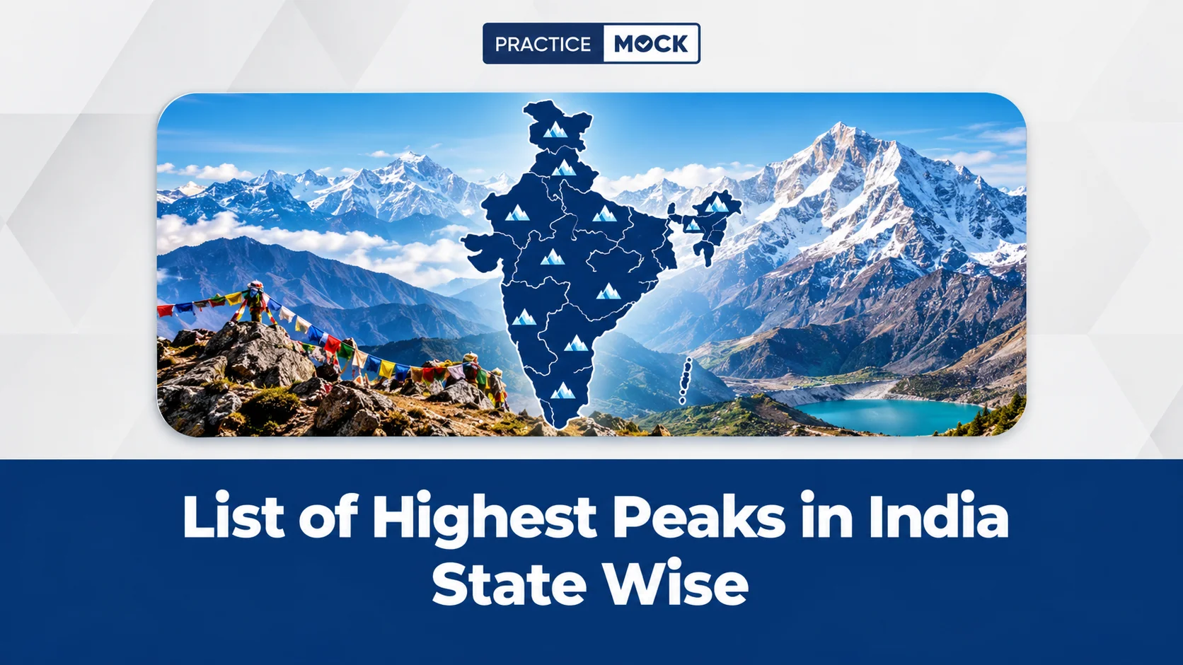 List of Highest Peaks in India State Wise 2026