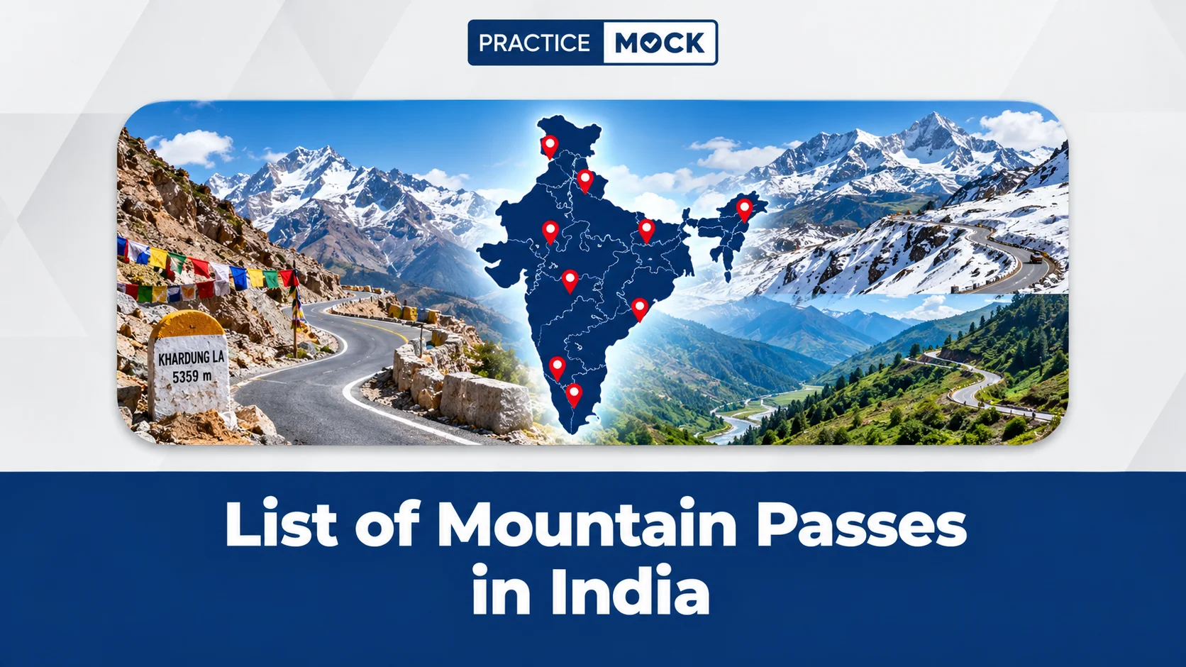 List of Mountain Passes in India
