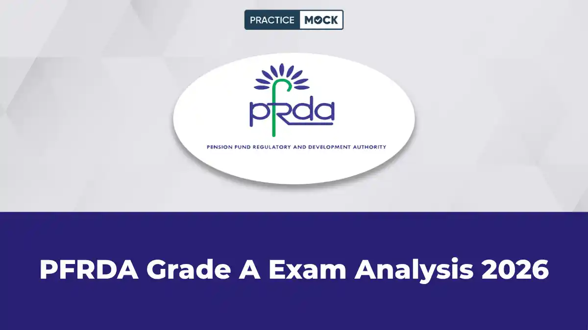 PFRDA Grade A Exam Analysis 2026, Phase 1 Review for 15th October 2026