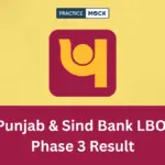 Punjab & Sind Bank LBO Phase 3 Result 2026: Shortlist Withdrawn, LPT & DV Postponed