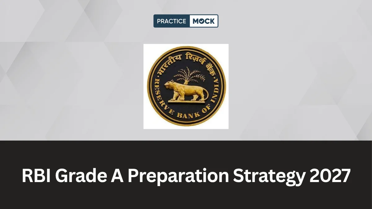 RBI Grade A Preparation Strategy 2027