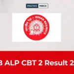 RRB ALP CBT 2 Result 2026 Out, Zone Wise Merit List, Scorecard & Cut Off