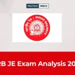 RRB JE Exam Analysis 2026, CBT 1 Shift-Wise Difficulty Level, Good Attempts