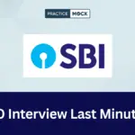 SBI PO Interview Last Minute Tips 2026, Preparation Tips & Questions