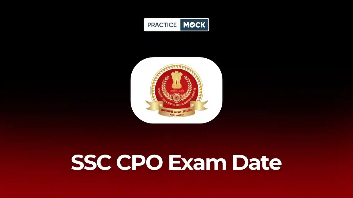 SSC CPO Exam Date 2026 Out, Check Revised Paper 1 Schedule Notice